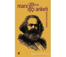 Marxın İşçi Anketi Üzerine Bir İnceleme - Onur Bütün - Ayrıntı Yayınları