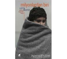 Milyonlardan Biri - Lotta Nuotio - Ayrıntı Yayınları