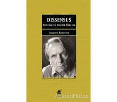 Dissensus - Jacques Ranciere - Ayrıntı Yayınları