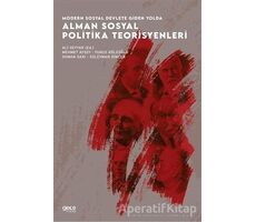 Modern Sosyal Devlete Giden Yolda Alman Sosyal Politika Teorisyenleri - Osman Sarı - Gece Kitaplığı