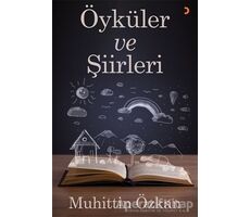 Öyküler ve Şiirleri - Muhittin Özkan - Cinius Yayınları