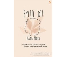 Eylül’dü - Kaan Nart - Cinius Yayınları