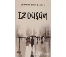 İzdüşüm - Sabahat Yiğit Cinbaş - Gece Kitaplığı