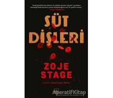 Süt Dişleri - Zoje Stage - İthaki Yayınları