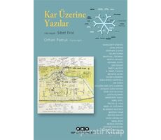 Kar Üzerine Yazılar - Orhan Pamuk - Yapı Kredi Yayınları