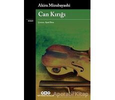 Can Kırığı - Akira Mizubayashi - Yapı Kredi Yayınları