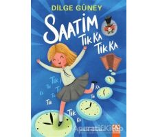 Saatim Tik Ka Tik Ka - Dilge Güney - Altın Kitaplar