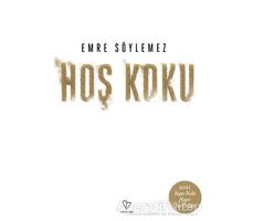 Hoş Koku - Emre Söylemez - Varlık Yayınları