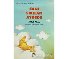 Canı Sıkılan Aydede - Aytül Akal - Uçanbalık Yayıncılık