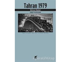 Tahran 1979 - Behrooz Ghamari - Ayrıntı Yayınları