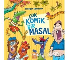 Çok Komik Bir Masal - Erdoğan Oğultekin - Eksik Parça Yayınları