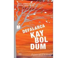 Defalarca Kayboldum - Kolektif - Günışığı Kitaplığı