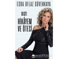 Geçit: Hikayem ve Ötesi - Esra Oflaz Güvenkaya - Eksik Parça Yayınları