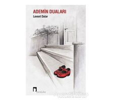 Ademin Duaları - Levent Dalar - Dergah Yayınları