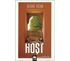 Hoşt - Burak İhsan - Eksik Parça Yayınları