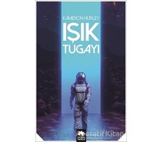 Işık Tugayı - Kameron Hurley - Eksik Parça Yayınları