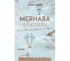 Merhaba Gökyüzü - Adnan Şimşek - Hayykitap