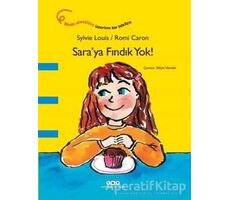 Sara’ya Fındık Yok! - Sylvie Louis - Yapı Kredi Yayınları