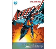 Superman Action Comics Cilt 5: Yerin Altında Yatan - Aaron Kuder - Yapı Kredi Yayınları