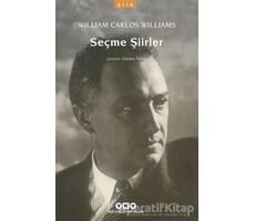 Seçme Şiirler - William Carlos Williams - Yapı Kredi Yayınları