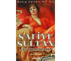 Safiye Sultan 1 Hadım Edilmiş Bir Aşk - Ann Chamberlin - İnkılap Kitabevi