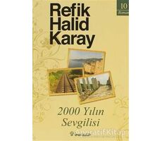 2000 Yılın Sevgilisi - Refik Halid Karay - İnkılap Kitabevi