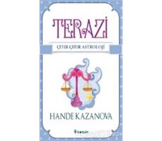 Terazi - Çıtır Çıtır Astroloji - Hande Kazanova - İnkılap Kitabevi