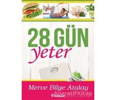 28 Gün Yeter - Merve Bilge Atalay - İnkılap Kitabevi