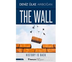 The Wall - Deniz Ülke Arıboğan - İnkılap Kitabevi