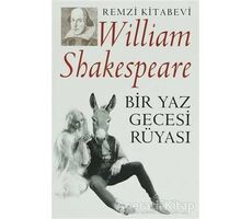 Bir Yaz Gecesi Rüyası - William Shakespeare - Remzi Kitabevi