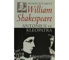 Antonius ve Kleopatra - William Shakespeare - Remzi Kitabevi