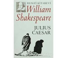 Julius Caesar - William Shakespeare - Remzi Kitabevi