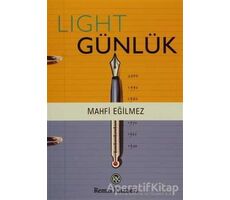 Light Günlük - Mahfi Eğilmez - Remzi Kitabevi