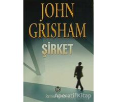 Şirket - John Grisham - Remzi Kitabevi