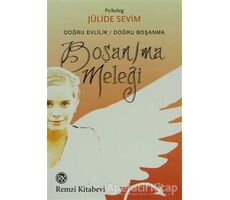 Boşan/ma Meleği - Jülide Sevim - Remzi Kitabevi