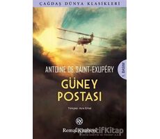 Güney Postası - Antoine de Saint-Exupery - Remzi Kitabevi