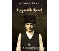 Kuyucaklı Yusuf - Sabahattin Ali - Remzi Kitabevi