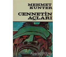 Cennetin Açları - Mehmet Kunter - Remzi Kitabevi