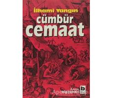 Cümbür Cemaat - İlhami Yangın - Bilgi Yayınevi