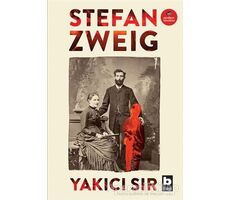 Yakıcı Sır - Stefan Zweig - Bilgi Yayınevi