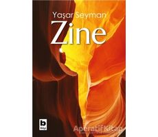 Zine - Yaşar Seyman - Bilgi Yayınevi