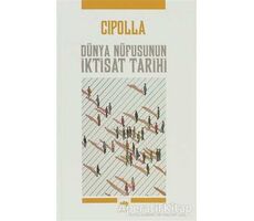 Dünya Nüfusunun İktisat Tarihi - Carlo M. Cipolla - Ötüken Neşriyat