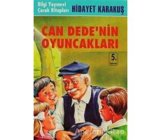 Can Dedenin Oyuncakları - Hidayet Karakuş - Bilgi Yayınevi