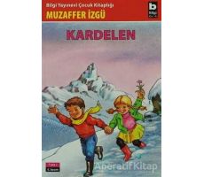 Kardelen - Muzaffer İzgü - Bilgi Yayınevi