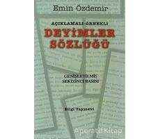 Açıklamalı - Örnekli Deyimler Sözlüğü - Emin Özdemir - Bilgi Yayınevi