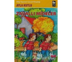 Zavallı Mideler - Ayla Kutlu - Bilgi Yayınevi