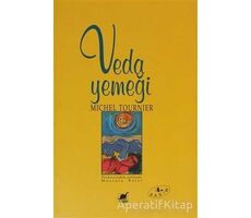 Veda Yemeği - Michel Tournier - Ayrıntı Yayınları