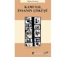 Kamusal İnsanın Çöküşü - Richard Sennett - Ayrıntı Yayınları