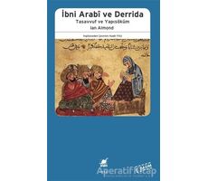 İbni Arabi ve Derrida - Ian Almond - Ayrıntı Yayınları