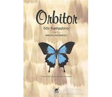 Orbitor - Cilt: 1 - Mircea Cartarescu - Ayrıntı Yayınları